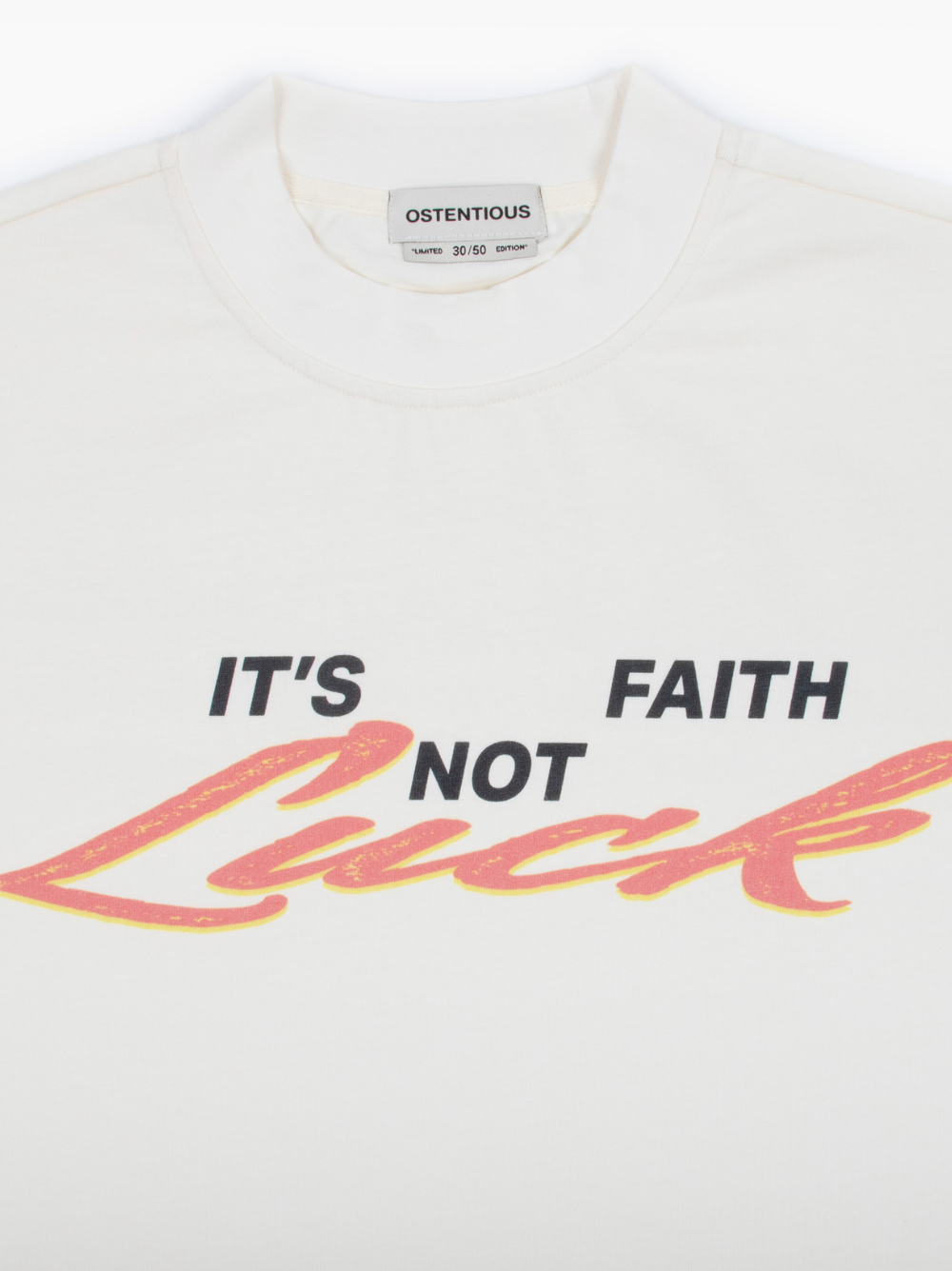 Ostentious It’s Faith T-shirt